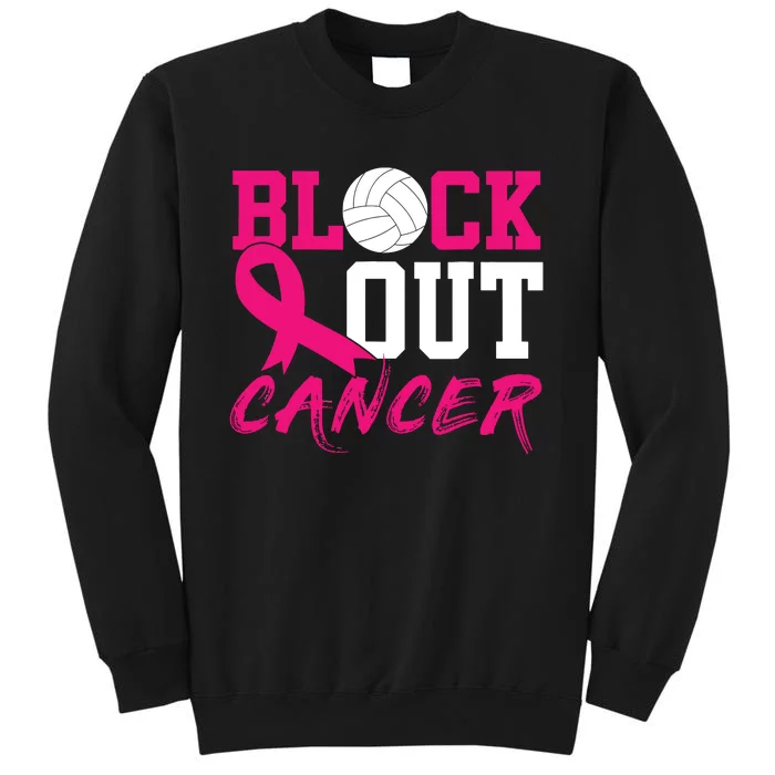 Volleyball Breast Cancer Awareness Block Out Cancer Sweatshirt