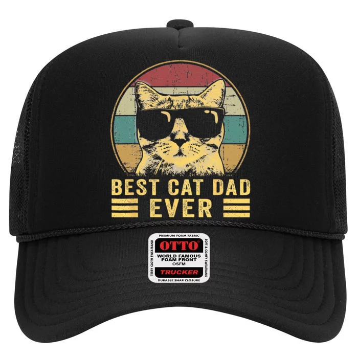 Vintage Best Cat Dad Ever Bump Fi Funny Fathers Day High Crown Mesh Trucker Hat