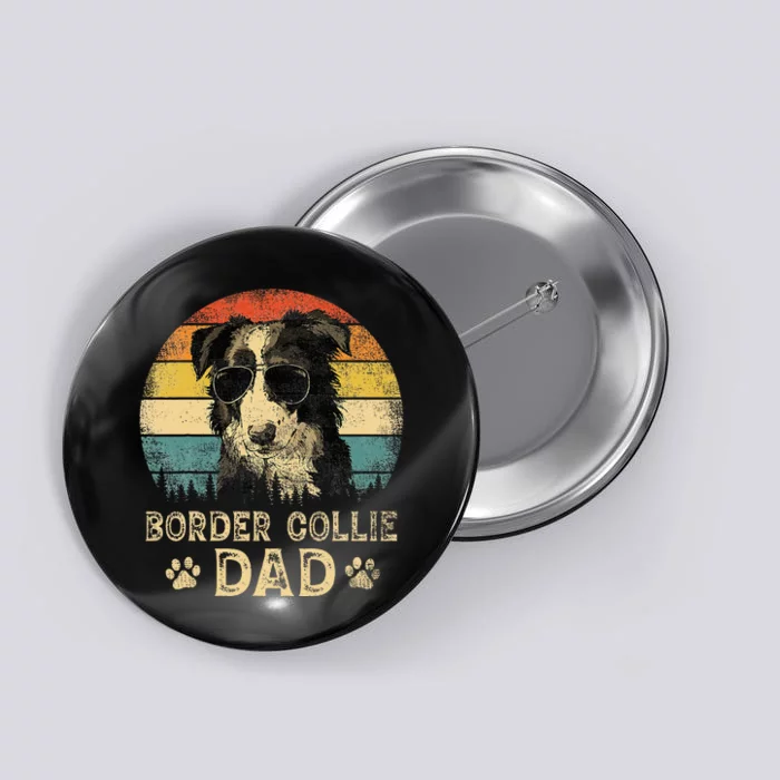 Vintage Border Collie Dad Dog Lovers FatherS Day Button