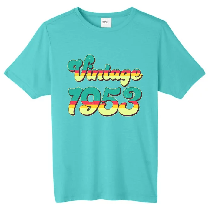 Vintage Bright Colors 1953 70th Birthday ChromaSoft Performance T-Shirt