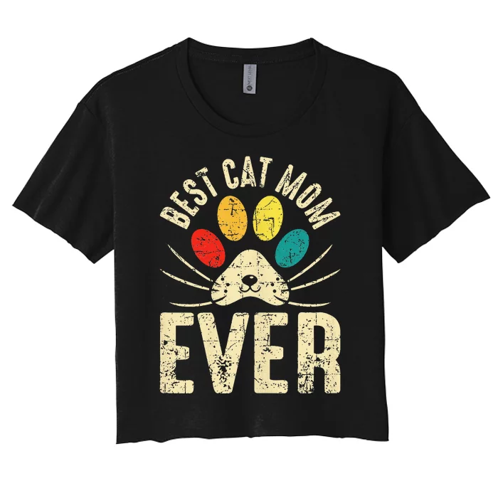 Vintage Best Cat Mom Ever Mothers Day Funny Cat for Wo Women's Crop Top Tee