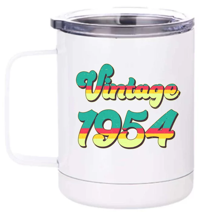 Vintage Bright Colors 1954 70th Birthday Front & Back 12oz Stainless Steel Tumbler Cup