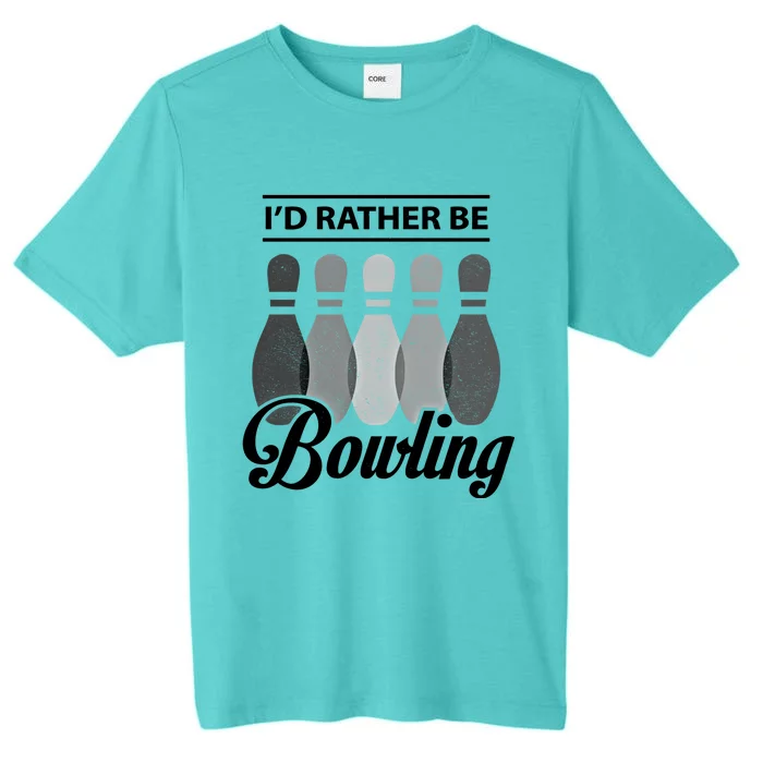 Vintage Bowling Cool Gift ID Rather Be Bowling Meaningful Gift ChromaSoft Performance T-Shirt