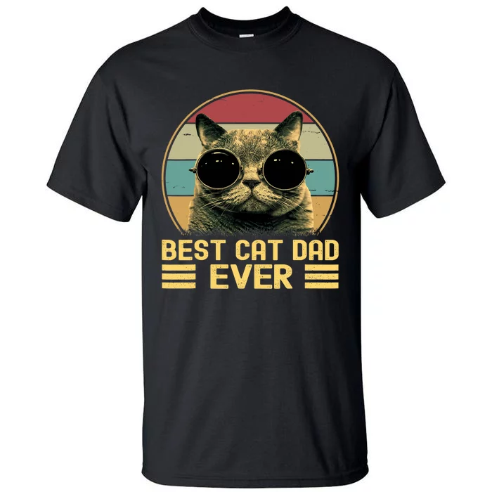 Vintage Best Cat Dad Ever Funny For Cat Lover, Cat Dad Tall T-Shirt