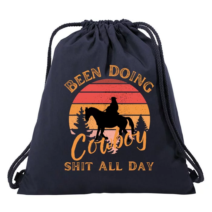 Vintage Been Doing Cowboy All Day Funny Cowboy Drawstring Bag