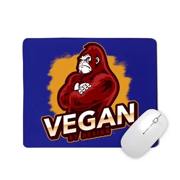 Vegan By Design Gorilla Vegan Veggie Lovers Vegetarian Cool Gift Mousepad