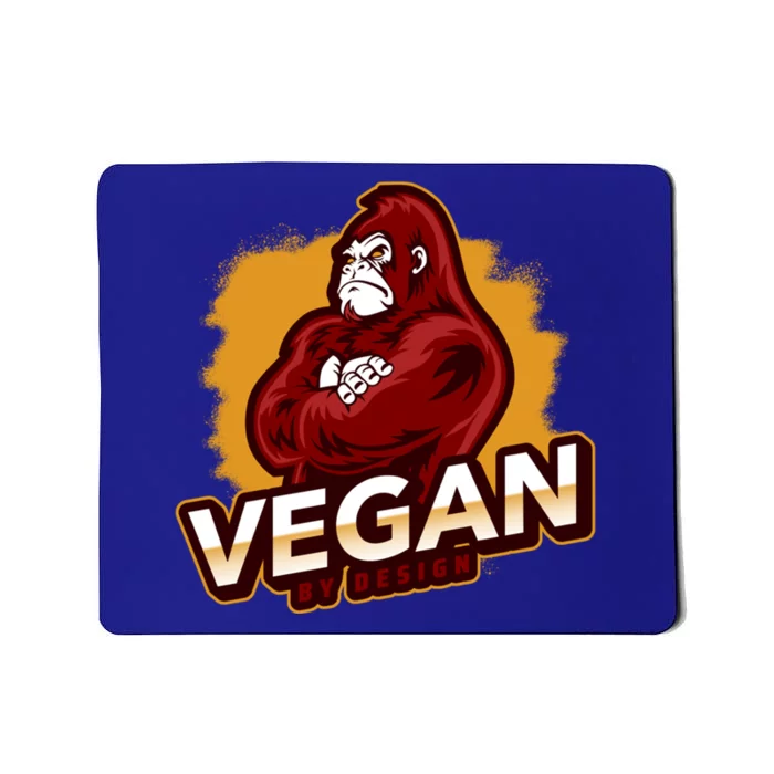 Vegan By Design Gorilla Vegan Veggie Lovers Vegetarian Cool Gift Mousepad