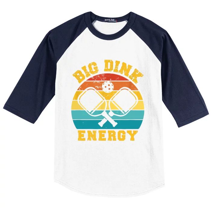 Vintage Big Dink Energy Pickleball Lover Gift For Paddles Fan Baseball Sleeve Shirt