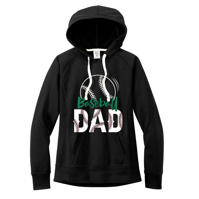 Vintage Baseball Dad Fathers Day Dad Daddy Baseball Lovers Meaningful Gift Women's Fleece Hoodie