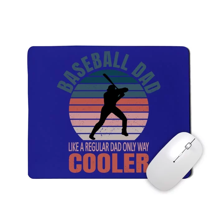 Vintage Baseball Dad Like A Regular Dad But Cooler Gift Mousepad