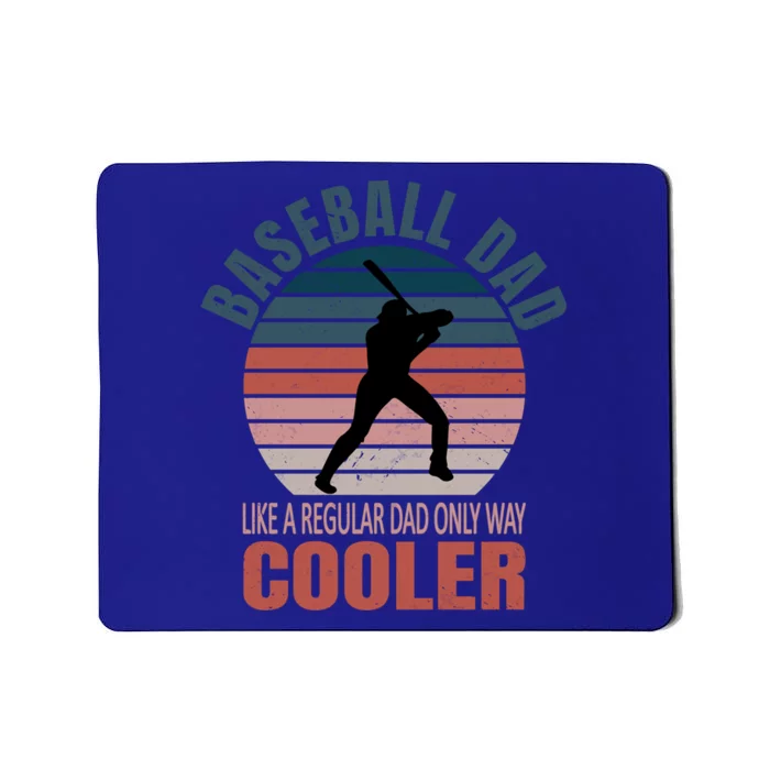 Vintage Baseball Dad Like A Regular Dad But Cooler Gift Mousepad