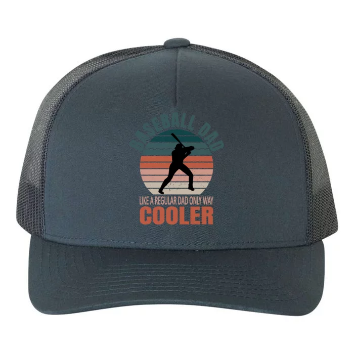 Vintage Baseball Dad Like A Regular Dad But Cooler Gift Yupoong Adult 5-Panel Trucker Hat