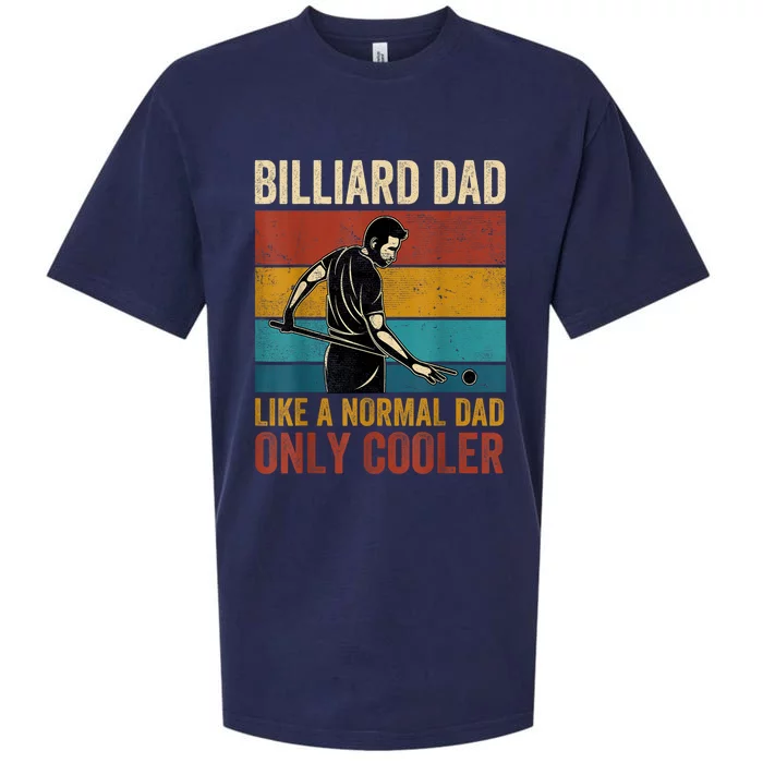 Vintage Billiard Dad Like A Normal Dad Only Cooler Fathers Day Gift Sueded Cloud Jersey T-Shirt