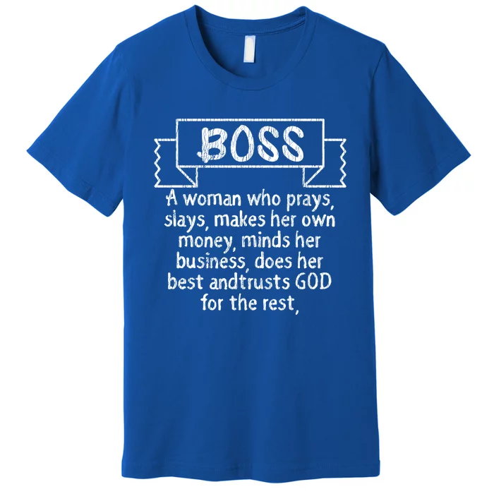 Vintage Boss Definition Lady Appreciation Mom Queen Funny Gift Premium T-Shirt