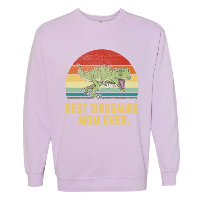 Vintage Best Dinosaurs Mom Ever Gift Garment-Dyed Sweatshirt