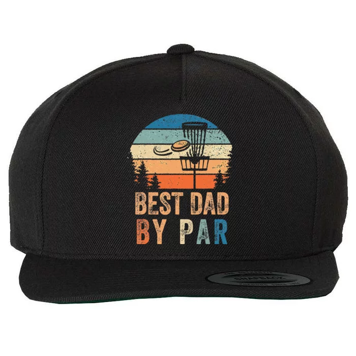 Vintage Best Dad By Par Fathers Day Funny Disc Golf Dad Wool Snapback Cap