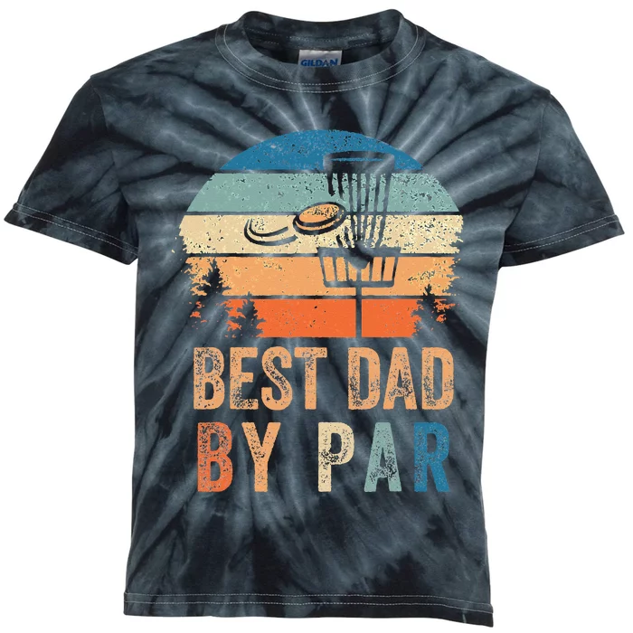 Vintage Best Dad By Par Fathers Day Funny Disc Golf Dad Kids Tie-Dye T-Shirt