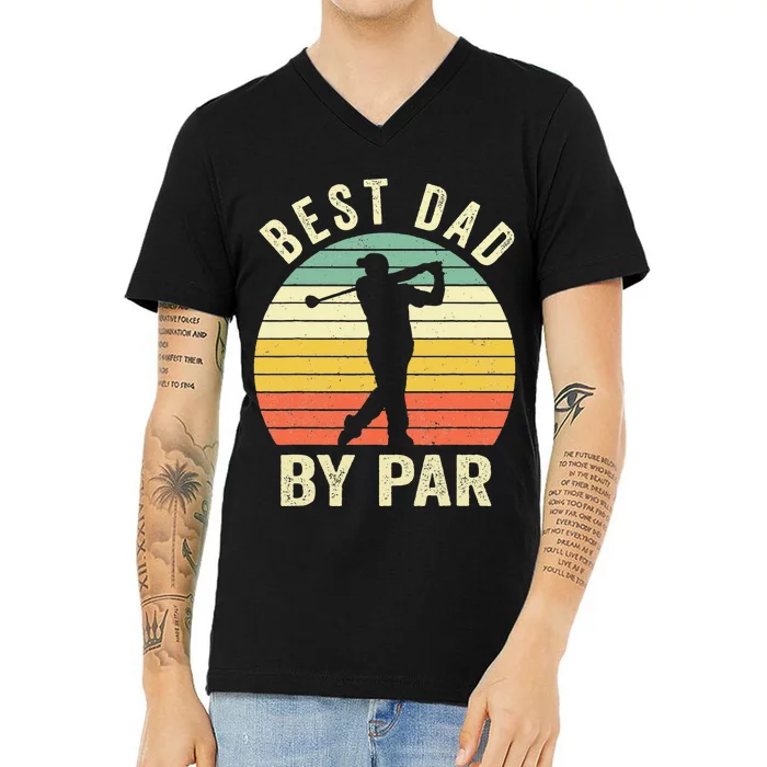 Vintage Best Dad By Par Fathers Day Golfing V-Neck T-Shirt