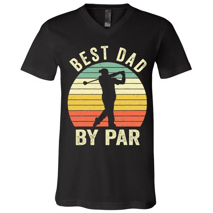 Vintage Best Dad By Par Fathers Day Golfing V-Neck T-Shirt