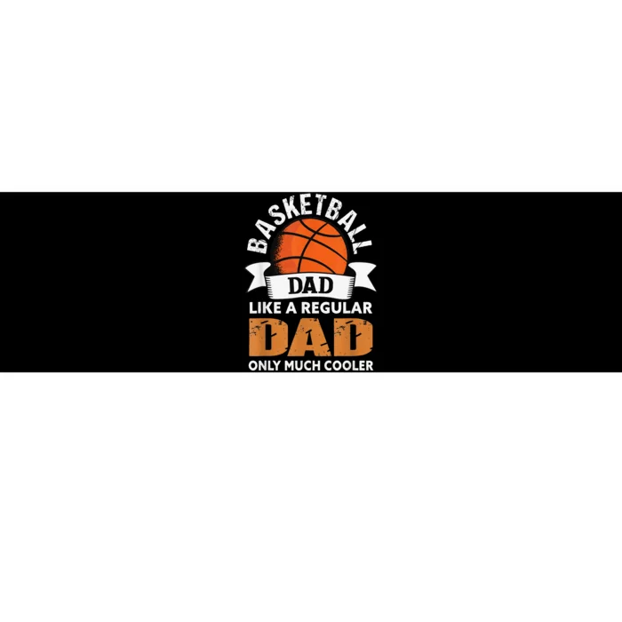 Vintage Basketball Dad Like a Regular Dad But Cooler Bumper Sticker