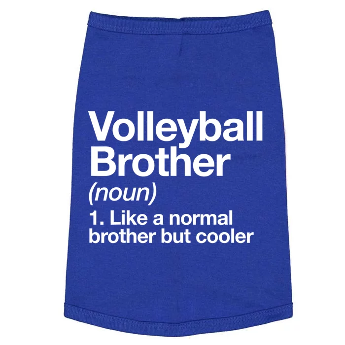 Volleyball Brother Definition Funny Sports Gift Doggie Tank