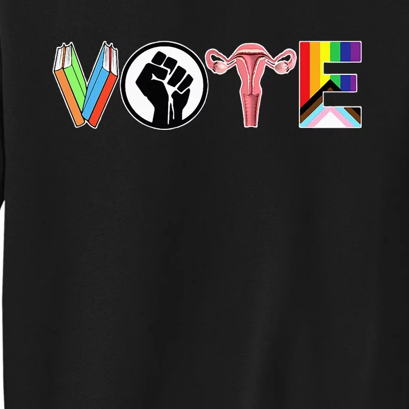 Vote Books Fist Ovaries Lgtbq Tall Sweatshirt