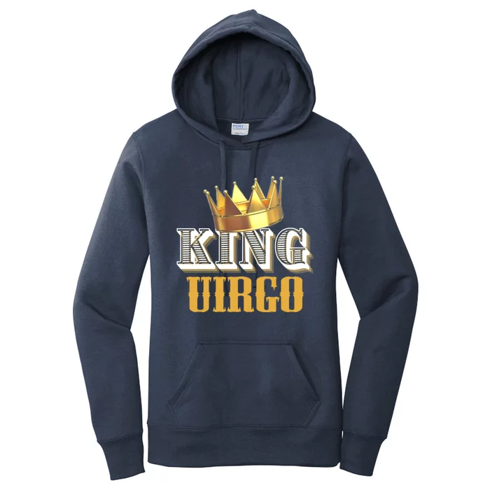 Virgo Birthday Funny Gift King Virgo Zodiac Meaningful Gift Women's Pullover Hoodie