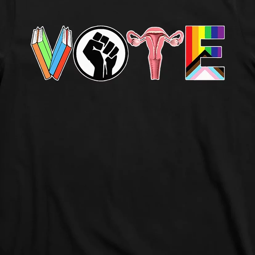 Vote Books Fist Ovaries Lgtbq T-Shirt