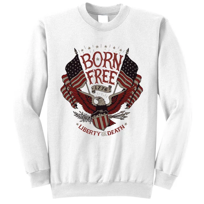 Vintage Born Free Eagle American Flag 1776 4th Of July Usa Sweatshirt