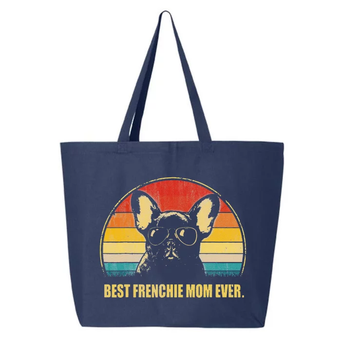 Vintage Best Frenchie Mom Ever Dog Lover For Mother's Day 25L Jumbo Tote