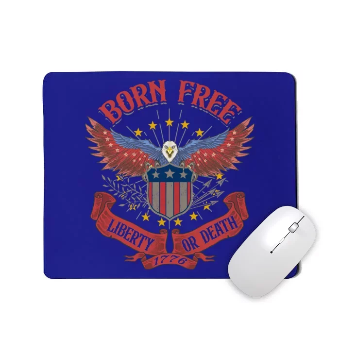 Vintage Born Free Eagle American Flag 1776 Fourth Of July Gift Mousepad