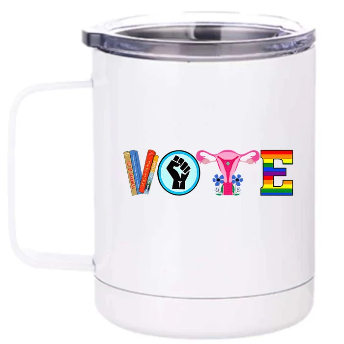 Vote Books Fist Ovaries Lgtbq Front & Back 12oz Stainless Steel Tumbler Cup