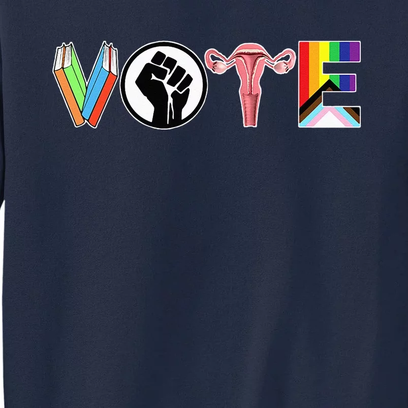 Vote Books Fist Ovaries Lgtbq Tall Sweatshirt