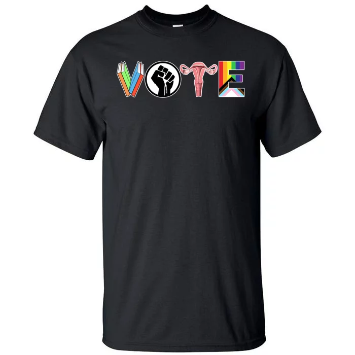 Vote Books Fist Ovaries Lgtbq Tall T-Shirt