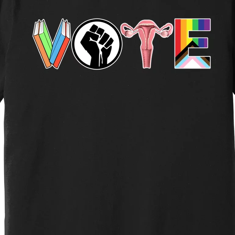 Vote Books Fist Ovaries Lgtbq Premium T-Shirt