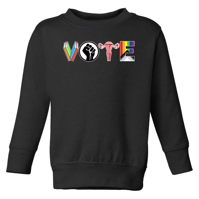 Vote Books Fist Ovaries Lgtbq Toddler Sweatshirt