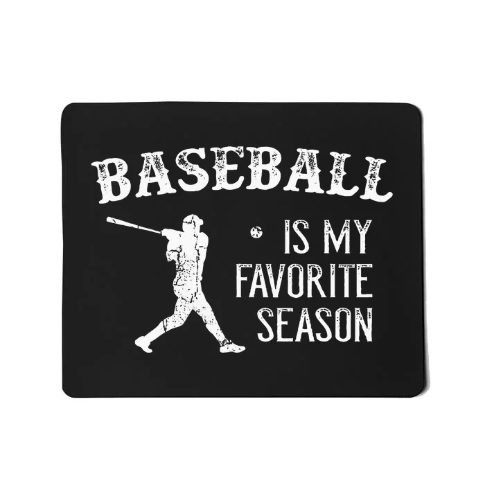 Vintage Baseball Favorite Season Mousepad