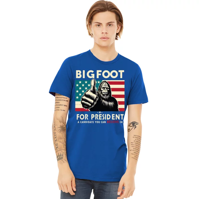 Vote Bigfoot For President 2024 Funny Election Premium T-Shirt