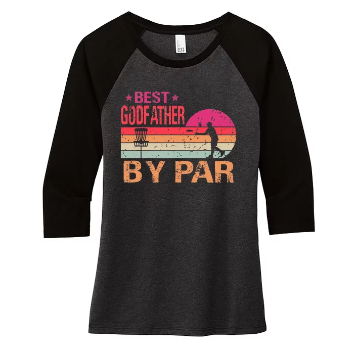 Vintage Best Godfather By Par Disk Golf Funny Father's Day Women's Tri-Blend 3/4-Sleeve Raglan Shirt