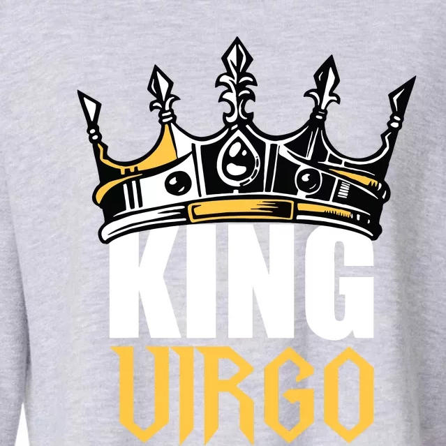 Virgo Birthday Gifts King Virgo Zodiac Cropped Pullover Crew