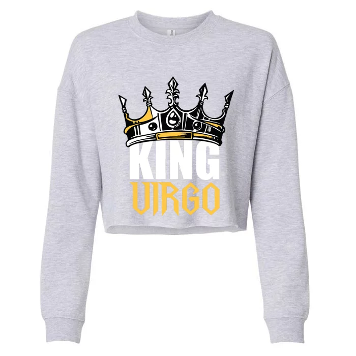 Virgo Birthday Gifts King Virgo Zodiac Cropped Pullover Crew