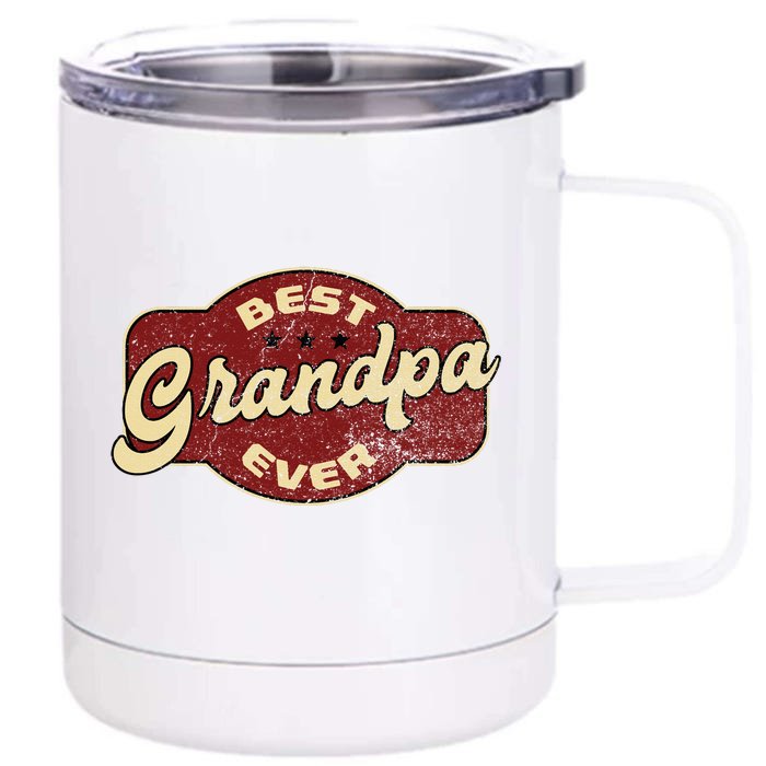 Vintage Best Grandpa Ever Front & Back 12oz Stainless Steel Tumbler Cup