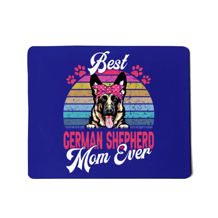 Vintage Best Ger Shepherd Mom Ever Cool Gift Mousepad