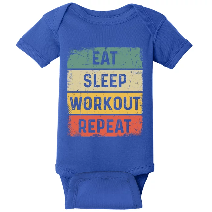 Vintage Bodybuilder Gym Funny Eat Sleep Workout Repeat Meaningful Gift Baby Bodysuit