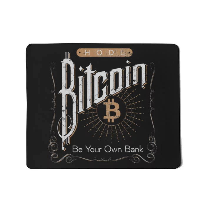 Vintage Bitcoin Hodl Be Your Own Bank Distressed Crypto Mousepad