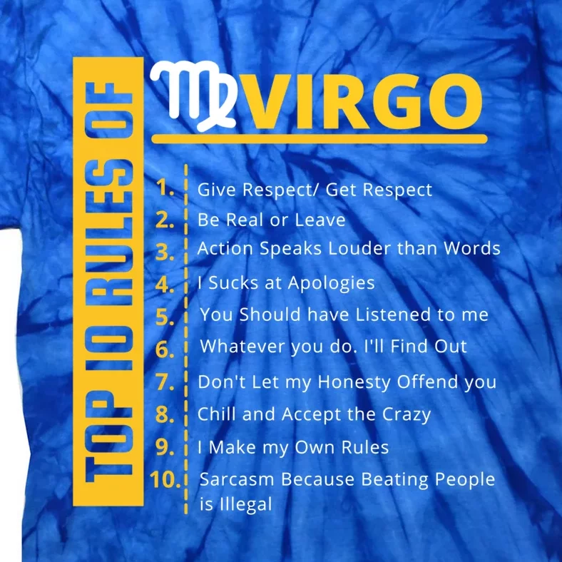 Virgo Birthday Horoscope Gift Top 10 Rules Of Virgo Zodiac Gift Tie-Dye T-Shirt