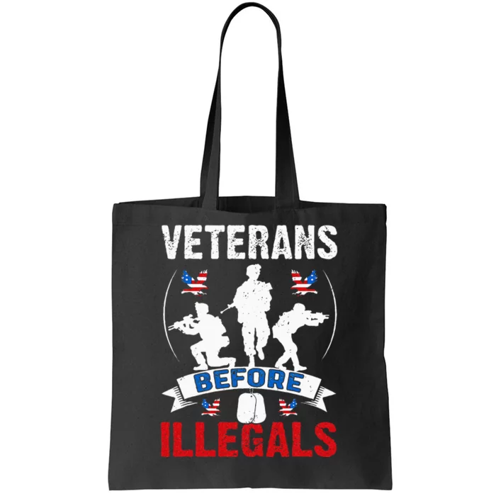 Veterans Before Illegal 4th Of July USA Soldier American Tote Bag