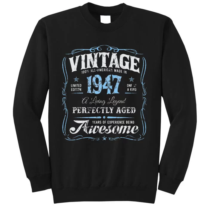 Vintage Born In 1947 Classic Birthday Tall Sweatshirt