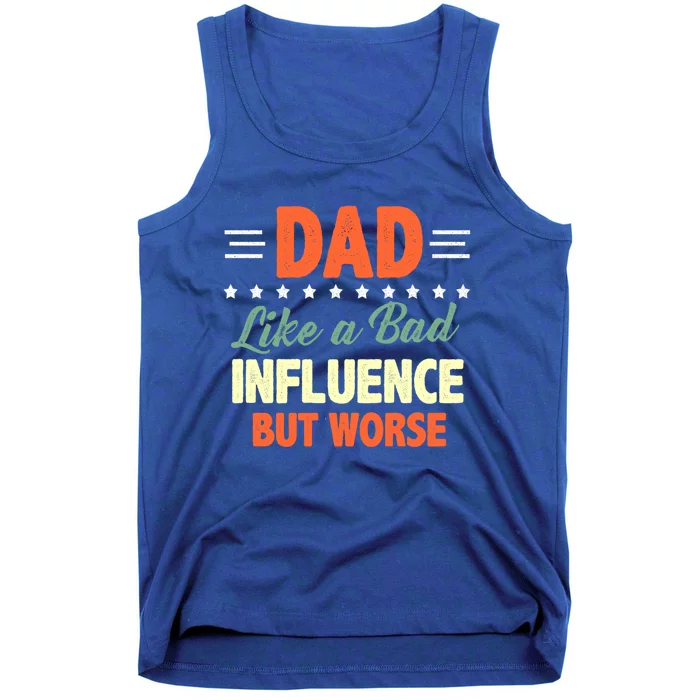 Vintage Bad Influence Dad Fathers Day Cool Gift Tank Top