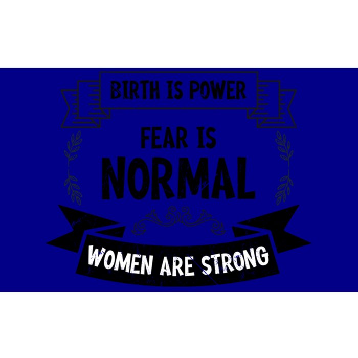 Vintage Birth Is Powerful Are Strong Fear Is Normal Funny Gift Bumper Sticker